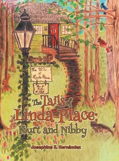 The Tails of Linda Place - Hernandez, Josephine E