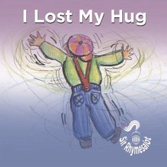 I Lost My Hug - Rhymesalot