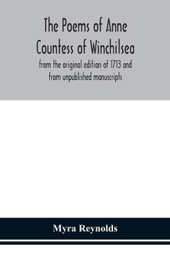 The poems of Anne Countess of Winchilsea - Reynolds, Myra