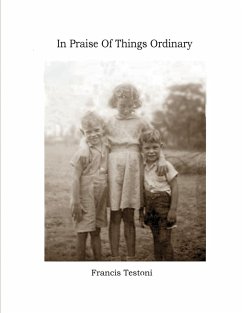 Cover In Praise of Things Ordinary