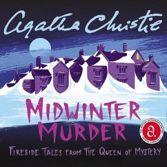 Midwinter Murder: Fireside Tales from the Queen of Mystery - Christie, Agatha