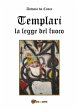 Templari La legge del fuoco - Bild 1