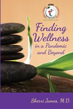 Finding Wellness in a Pandemic and Beyond - James, Sherri