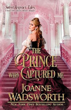 The Prince Who Captured Me - Wadsworth, Joanne