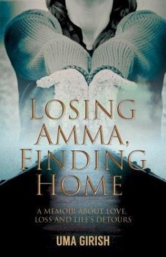 Losing Amma, Finding Home - Girish, Uma