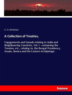 A Collection of Treaties, - Aitchison, C. U.