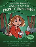 Reckless Rhonda's Adventure In The Rickety Rainforest