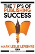 The 7 P's of Publishing Success - Bild 1