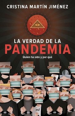 La Verdad de la Pandemia - Martín Jiménez, Cristina