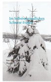 Im Selbstverständlichen Schwere-Fragen Im Selbstverständlichen Schwere-Fragen