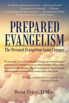 Be Prepared Evangelism - Price D. Min., Brent