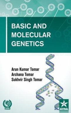 Basic and Molecular Genetics - Tomar, Arun Kumar