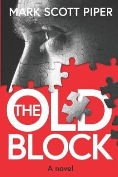 The Old Block - Piper, Mark Scott