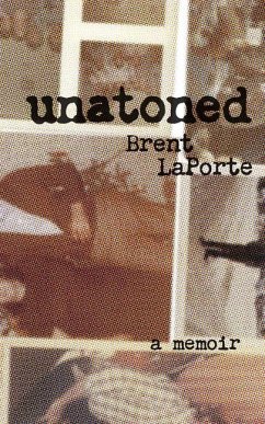 Unatoned - Laporte, Brent
