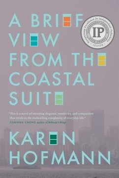 A Brief View from the Coastal Suite - Hofmann, Karen
