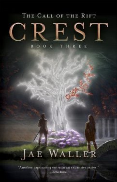 The Call of the Rift: Crest - Waller, Jae