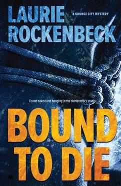 Bound to Die - Rockenbeck, Laurie