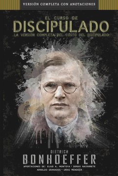 El curso de discipulado - Bonhoeffer, Dietrich