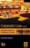 Corporate Law in India: Reflective Aspects and Developing Scenario