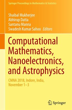 Computational Mathematics, Nanoelectronics, and Astrophysics