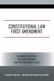 Constitutional Law First Amendment