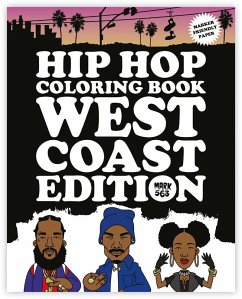 Hip Hop Coloring Book: West Coast Edition - Mark 563