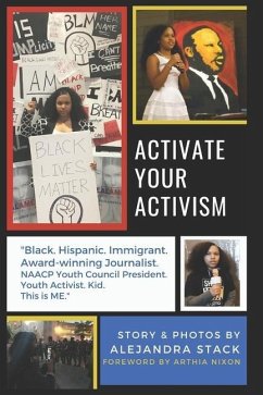 Activate Your Activism - Stack, Alejandra