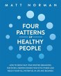 Four Patterns of Healthy People: How to... - Bild 1