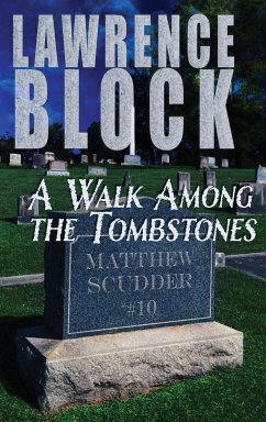 A Walk Among the Tombstones - Block, Lawrence