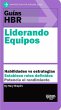 Guías Hbr: Liderando Equipos (HBR... - Bild 1