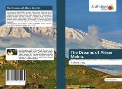 The Dreams of Alexei Melnic - Haughton, John