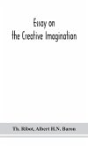 Essay on the creative imagination