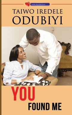 You Found Me - Odubiyi, Taiwo Iredele