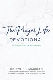 The Prayer Life Devotional (Husband)