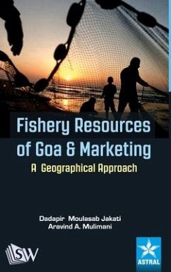 Fishery Resources of Goa and Marketing: A Geographical Approach - Jakati, Dadapir M.