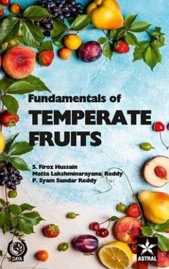 Fundamentals of Temperate Fruits - Hussain, S. Firoz