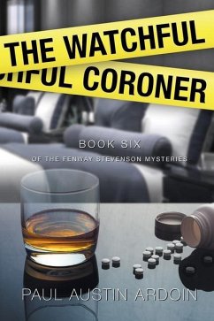 The Watchful Coroner - Ardoin, Paul Austin