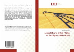 Les relations entre l'Italie et la Libye (1983-1987) - BODIGUEL, Quentin