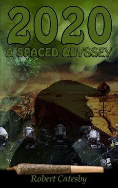 2020: A Spaced Odyssey (eBook, ePUB) - Catesby, Robert