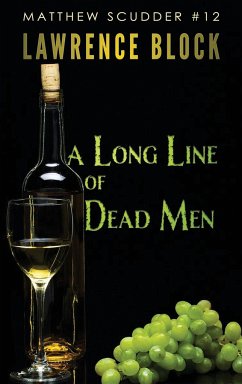 A Long Line of Dead Men - Block, Lawrence