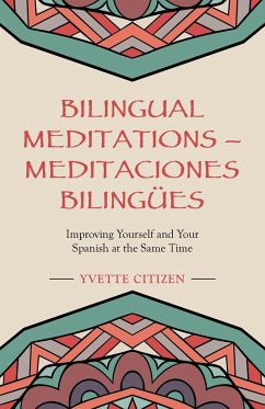 Bilingual Meditations - Meditaciones Bilingües - Citizen, Yvette