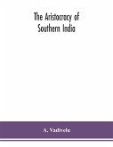 The aristocracy of southern India