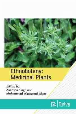 Ethnobotany: Medicinal Plants Ethnobotany: Medicinal Plants