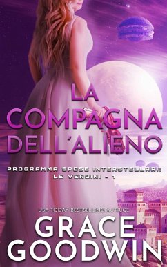 La compagna dell'alieno - Goodwin, Grace