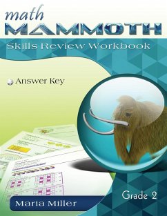Math Mammoth Grade 2 Skills Review Workbook Answer Key - Miller, Maria