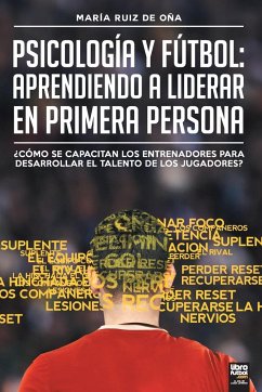 Psicología y fútbol, aprendiendo a liderar en primera persona - Ruiz de Oña, María