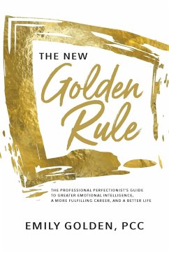 The New Golden Rule - Golden, Emily