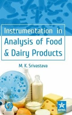 Instrumentation in Analysis of Food & Dairy Products - Srivastava, M. K.