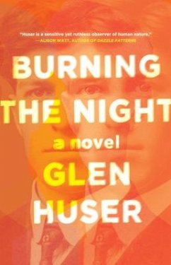 Burning the Night - Huser, Glen