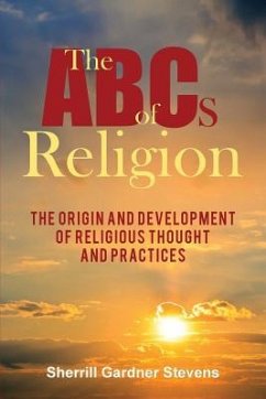 The ABCs of Religion - Stevens, Sherrill Gardner